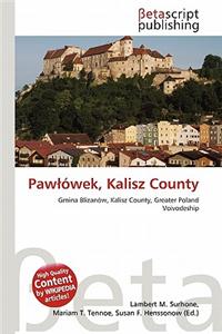 Paw Wek, Kalisz County
