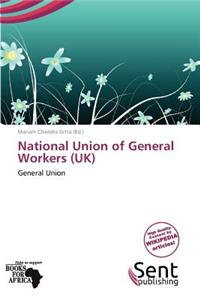 National Union of General Workers (UK)