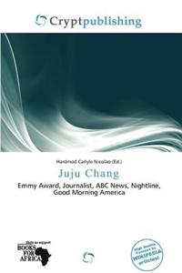 Juju Chang