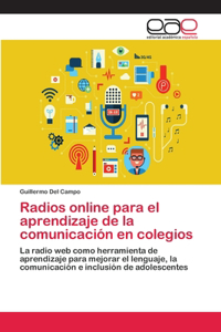 Radios online para el aprendizaje de la comunicación en colegios