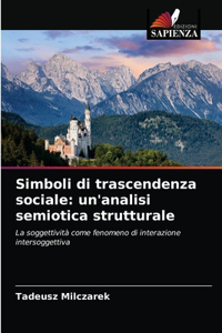 Simboli di trascendenza sociale