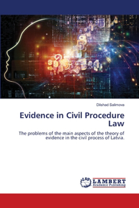 Evidence in Civil Procedure Law