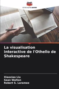 visualisation interactive de l'Othello de Shakespeare