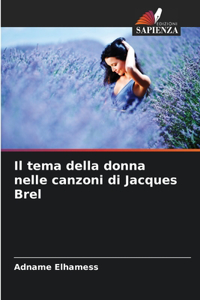 tema della donna nelle canzoni di Jacques Brel