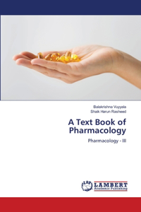 Text Book of Pharmacology