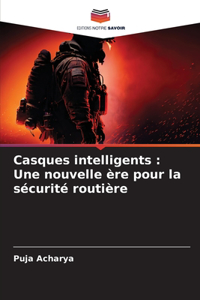 Casques intelligents