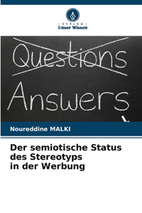 Der semiotische Status des Stereotyps in der Werbung