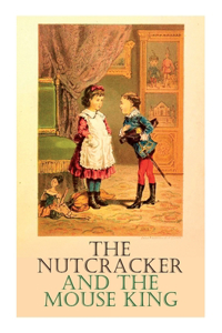 Nutcracker and the Mouse King