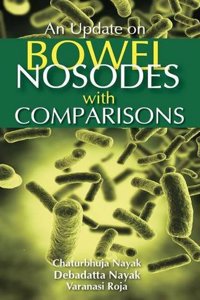 Update on Bowel Nosodes with Comparisons