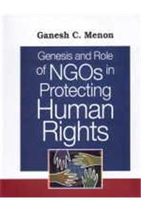 Genesis and Role of NGO’s in Protecting Human Rights