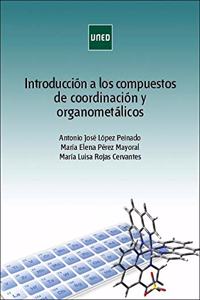 Introduccion a los compuestos de coordinacion y organometalicos