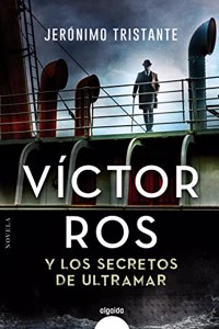 Victor Ros y los secretos de ultramar