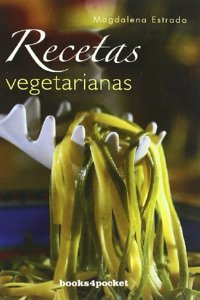 Recetas Vegetarianas [Paperback] [Jan 01, 2013] ESTRADA, MAGDALENA