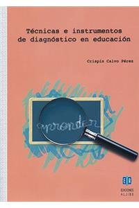 Tecnicas E Instrumentos De Diagnostico En Educacion