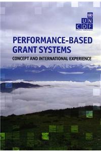 Performance-Based Grant Systems
