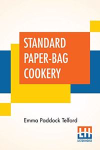 Standard Paper-Bag Cookery
