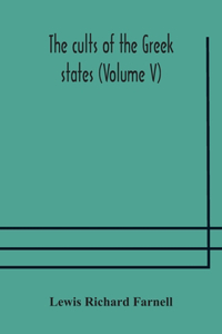 cults of the Greek states (Volume V)