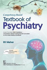 Competency Based Textbook of Psychiatry