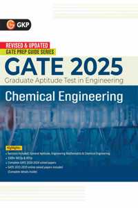 GKP GATE 2025 : Chemical Engineering - Guide (Includes Solved Papers 2020-2024)