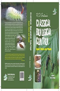 Classical Biological Control: Insect Pests and Weeds