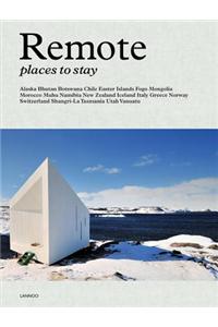 Remote Places to Stay