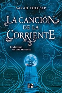 La Cancion de la Corriente