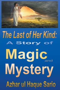 The Last of Her Kind