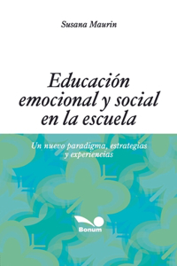 Educación emocional y social en la escuela