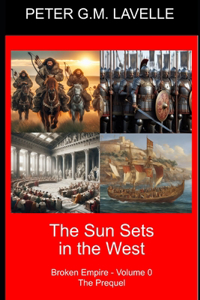 The Sun Sets in the West