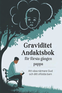 Graviditet Andaktsbok för första gången pappa (Svensk upplaga)