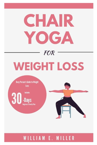 Chair yoga for weight loss