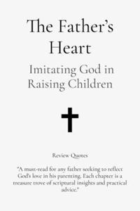 The Father's Heart