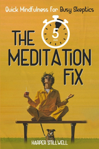 5 Minute Meditation fix