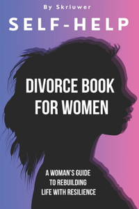 Self Help Divorce Book for Women