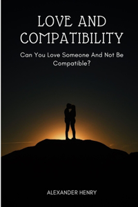 love and compatibility