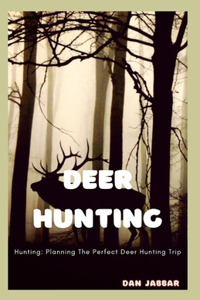 Deer Hunting