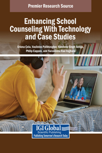 Enhancing School Counseling with Technology and Case Studies