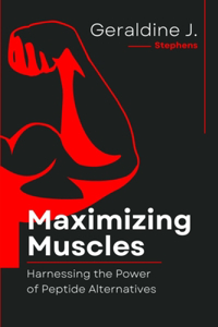 Maximizing Muscles