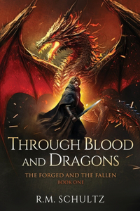 Through Blood and Dragons