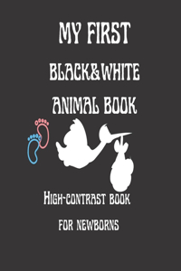 My First Black & White Animal Book