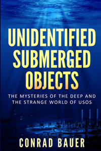 Unidentified Submerged Objects
