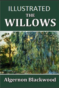Willows Illustrated
