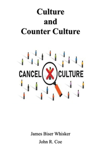 Culture and Counter Culture
