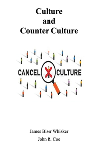 Culture and Counter Culture