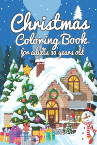 Christmas Coloring Book For Adults 30 Years Old