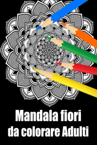 Mandala fiori da colorare adulti