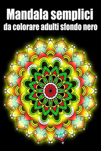 Mandala semplici da colorare adulti sfondo nero