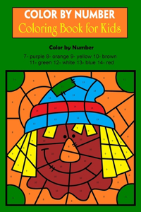 Color By Number Coloring Book for Kids
