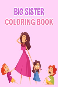Big Sister Coloring Book