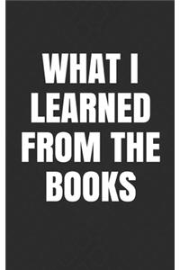 What I Learned from the Books